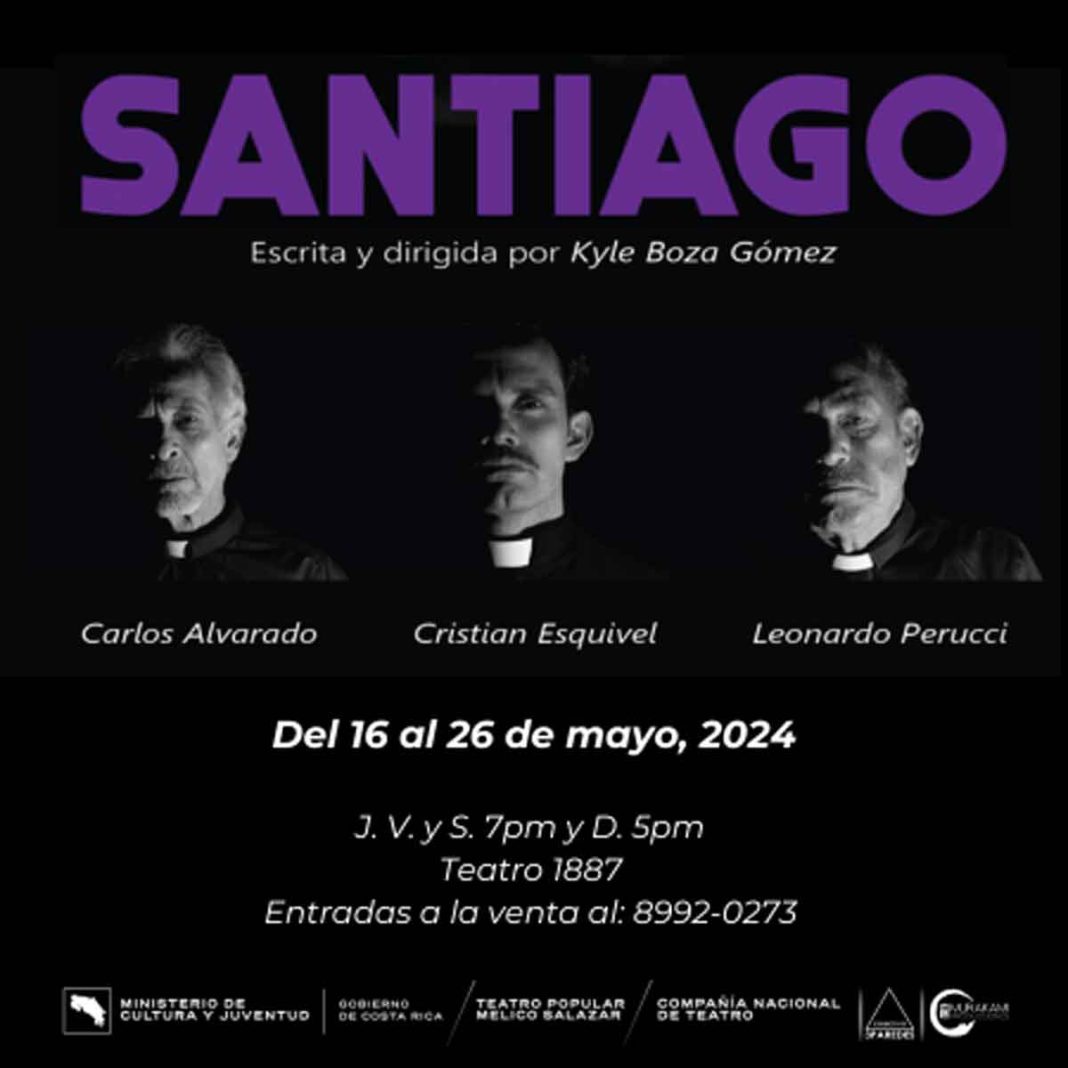 Última temporada en San José de la obra de teatro “Santiago” llega al Teatro 1887