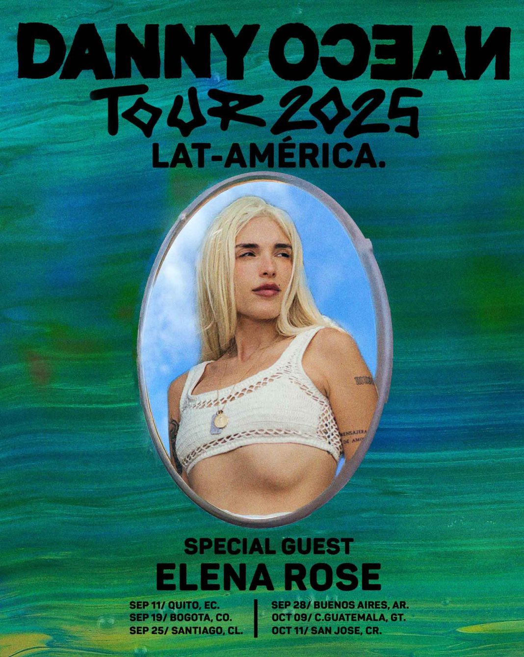 Danny Ocean suma a Elena Rose a su gira, incluido Costa Rica