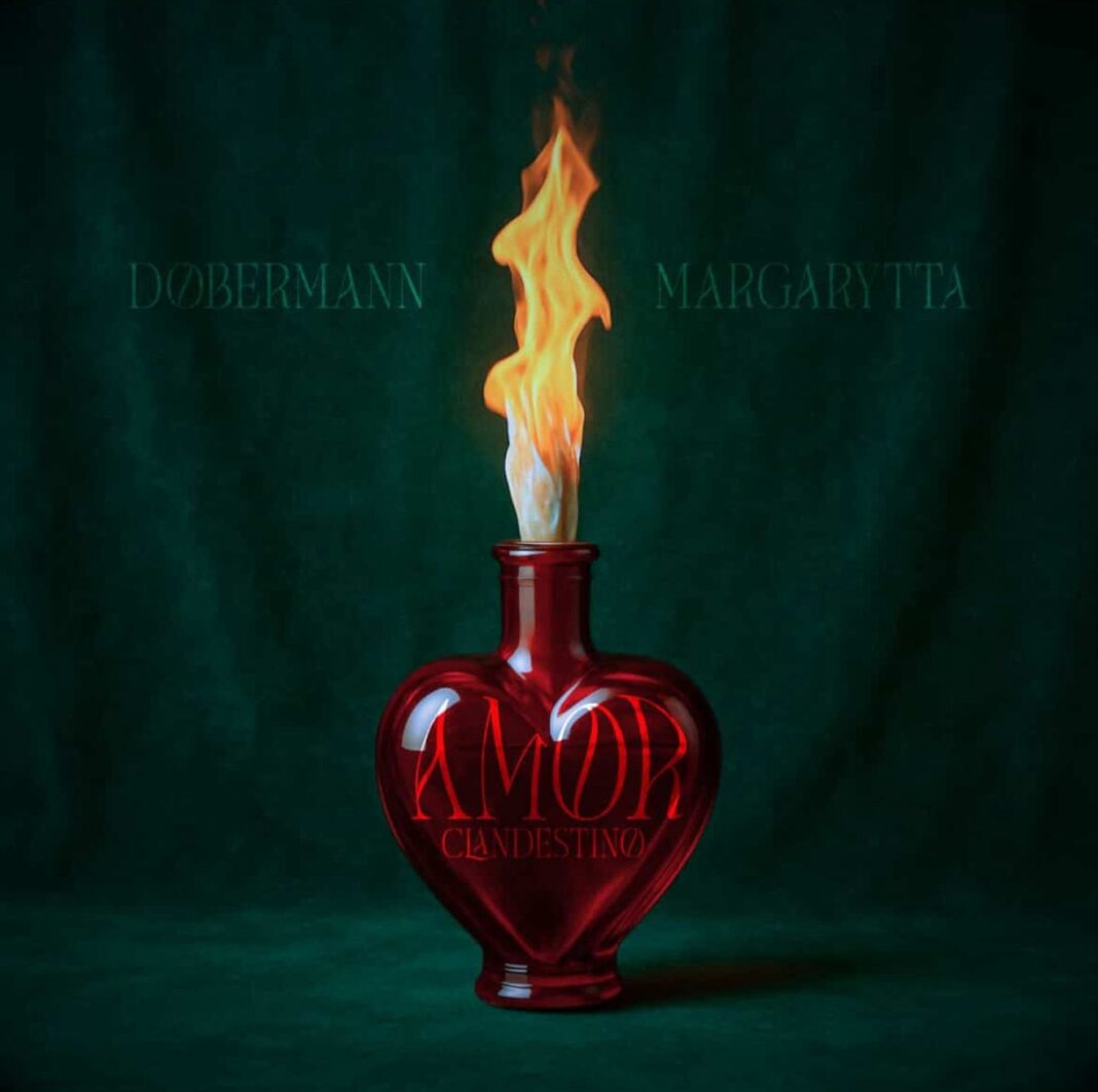 Margarytta y Dobermann presentan oficialmente ‘Amor Clandestino’
