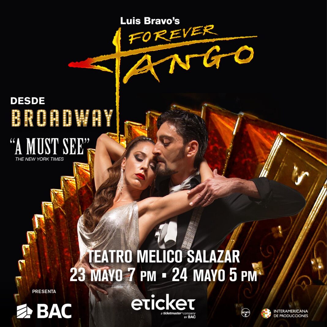FOREVER TANGO llega a Costa Rica directamente desde Broadway